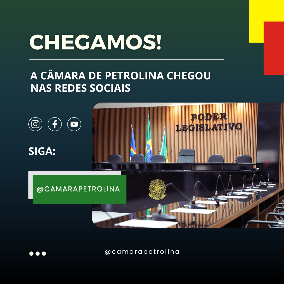 Câmara de Petrolina lança perfis oficiais da Casa nas mídias sociais