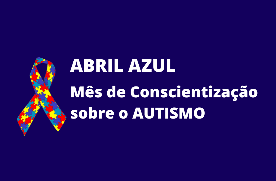 Abril Azul – Conheça as Leis Municipais sobre o Autismo em vigor em Petrolina